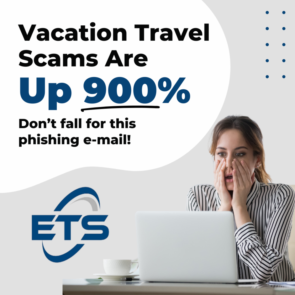 Cyber-Scammers-are-Targeting-Medical-Practice-Employees-on-Vacation-ETS-Blog