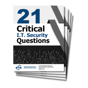 21-Questions You Should Ask Your IT Company by ETS