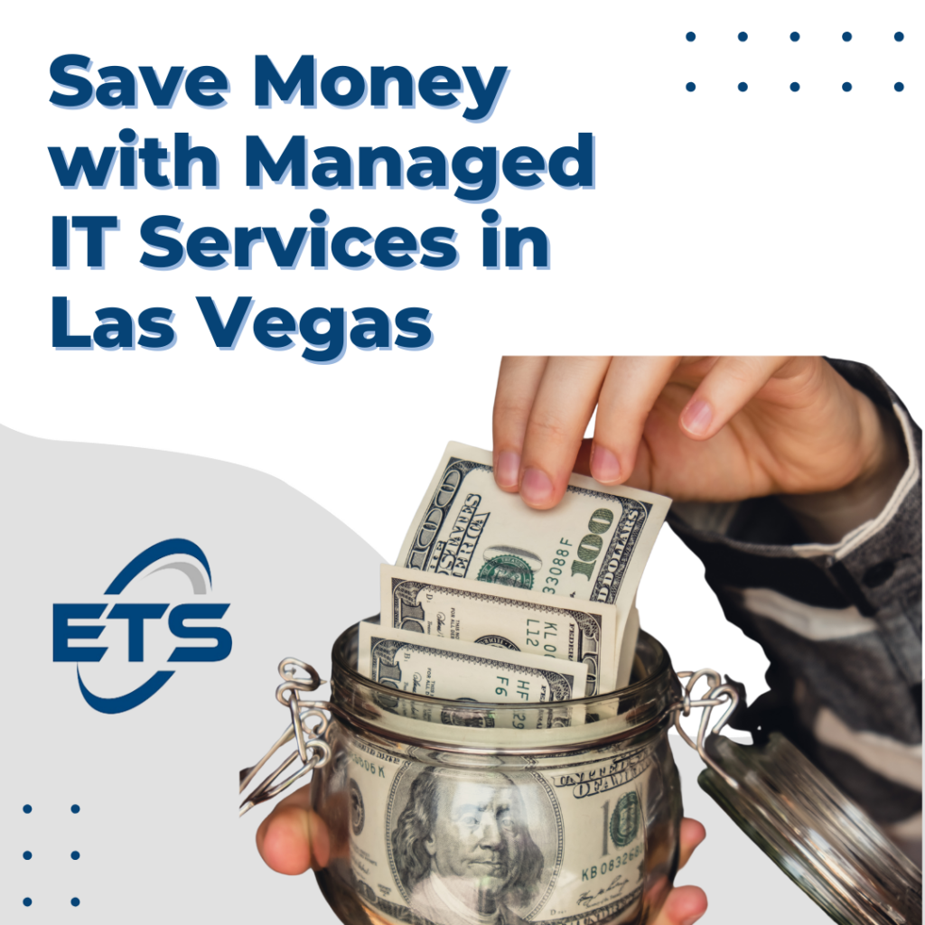 Save Money with Managed IT Services in Las Vegas